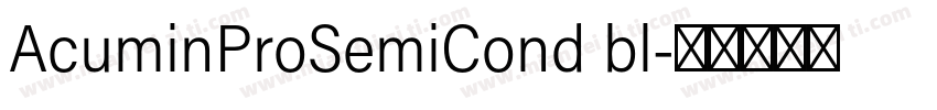 AcuminProSemiCond bl字体转换
